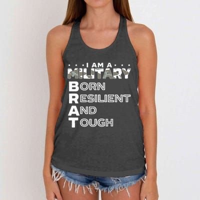 I Am A Military Brat Veteran Soldier Military Child Month Women's Knotted Racerback Tank