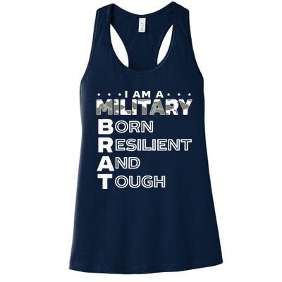 I Am A Military Brat Veteran Soldier Military Child Month Women's Racerback Tank