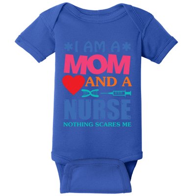 I Am A Mom And A Nurse Cute Nurses Mom Mother Great Gift Baby Bodysuit