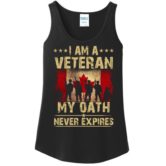 I Am A Veteran My Oath Never Expires Gift Remembrance Day Patriotic Canada Ladies Essential Tank