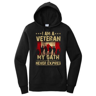 I Am A Veteran My Oath Never Expires Gift Remembrance Day Patriotic Canada Women's Pullover Hoodie