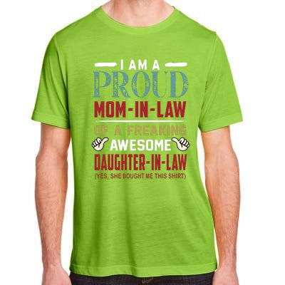 I Am A Proud Mom In Law Of A Freaking Awesome Daughter In Law Adult ChromaSoft Performance T-Shirt