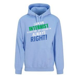 I Am An Internist To Save Time IM Always Right Great Gift Unisex Surf Hoodie