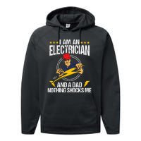 I Am An Electrician Lineman Lineworker Dad Electrical Work Performance Fleece Hoodie