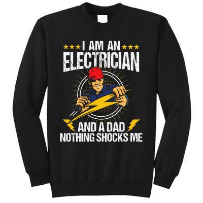 I Am An Electrician Lineman Lineworker Dad Electrical Work Sweatshirt