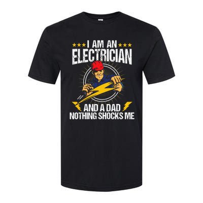 I Am An Electrician Lineman Lineworker Dad Electrical Work Softstyle CVC T-Shirt