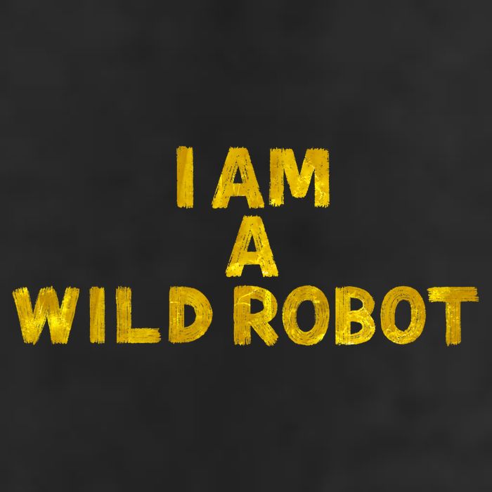 I Am A Wild Robot Gifts Cool Comfort Performance Bucket Hat