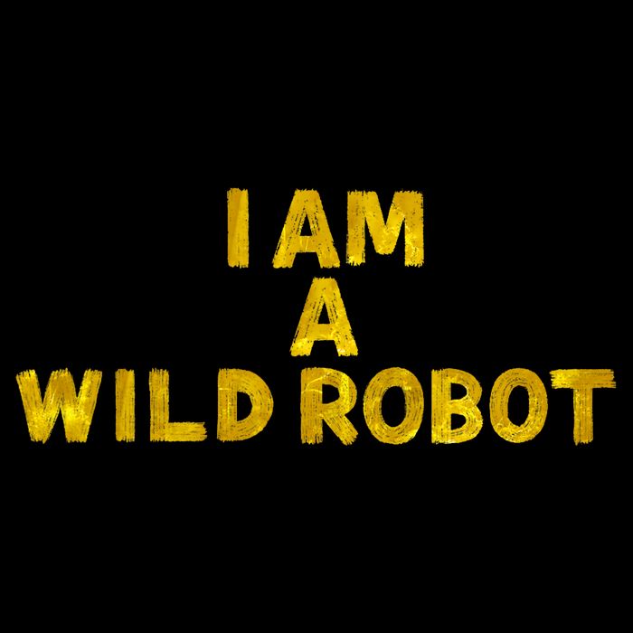 I Am A Wild Robot Gifts 7-Panel Snapback Hat