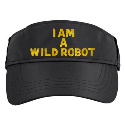 I Am A Wild Robot Gifts Adult Drive Performance Visor