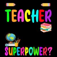 I Am A Teacher Whats Your Superpower Colorful Mug