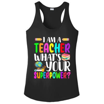 I Am A Teacher Whats Your Superpower Colorful Ladies PosiCharge Competitor Racerback Tank