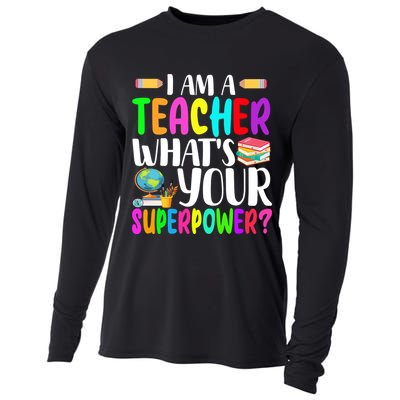 I Am A Teacher Whats Your Superpower Colorful Cooling Performance Long Sleeve Crew