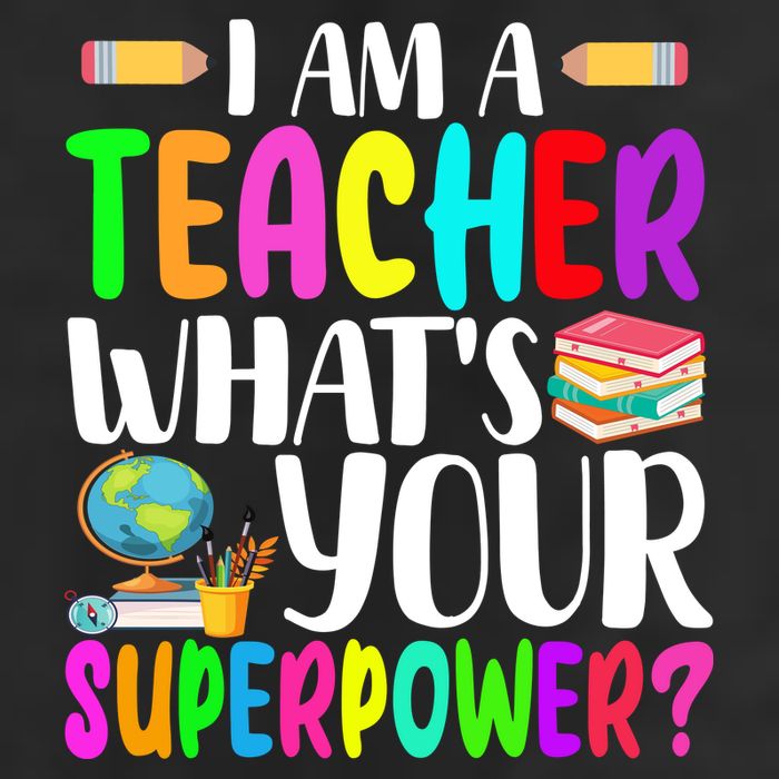 I Am A Teacher Whats Your Superpower Colorful Golf Towel