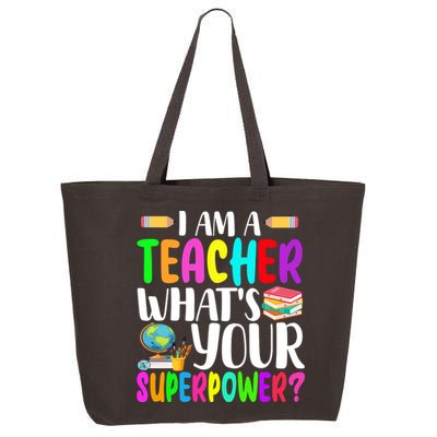 I Am A Teacher Whats Your Superpower Colorful 25L Jumbo Tote