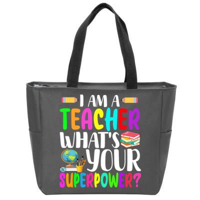 I Am A Teacher Whats Your Superpower Colorful Zip Tote Bag
