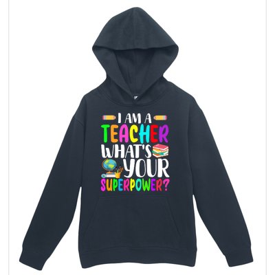 I Am A Teacher Whats Your Superpower Colorful Urban Pullover Hoodie