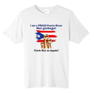 I Am A Proud Puerto Rican Not Garbage Puerto Rico Se Respeta Tall Fusion ChromaSoft Performance T-Shirt