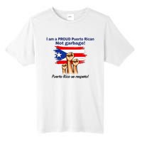 I Am A Proud Puerto Rican Not Garbage Puerto Rico Se Respeta Tall Fusion ChromaSoft Performance T-Shirt