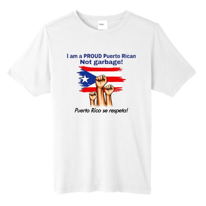 I Am A Proud Puerto Rican Not Garbage Puerto Rico Se Respeta Tall Fusion ChromaSoft Performance T-Shirt