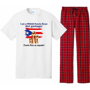 I Am A Proud Puerto Rican Not Garbage Puerto Rico Se Respeta Pajama Set