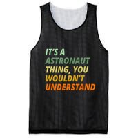 It's A Astronaut Thing You Wouldn't Understand Mesh Reversible Basketball Jersey Tank