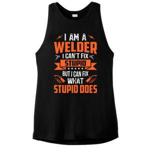 I Am A Welder I CanT Fix Stupid But I Can Fix What Stupid Ladies PosiCharge Tri-Blend Wicking Tank