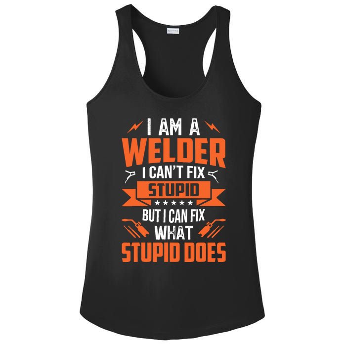 I Am A Welder I CanT Fix Stupid But I Can Fix What Stupid Ladies PosiCharge Competitor Racerback Tank