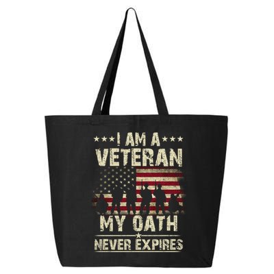 I Am A Veteran My Oath Never Expires 25L Jumbo Tote