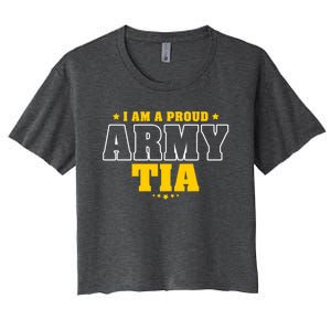 I Am A Proud Army Tia Patriotic Pride Military Aunt Funny Gift Women's Crop Top Tee