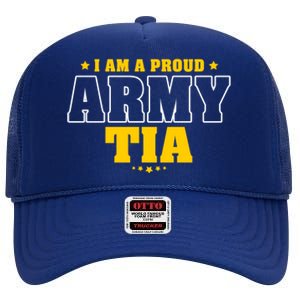 I Am A Proud Army Tia Patriotic Pride Military Aunt Funny Gift High Crown Mesh Back Trucker Hat