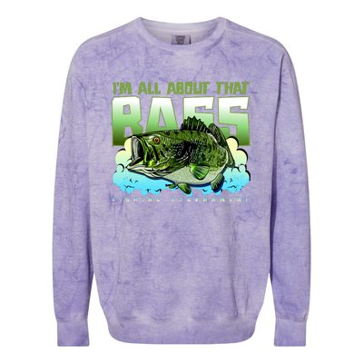 I Am All About That Bass Fishing Colorblast Crewneck Sweatshirt