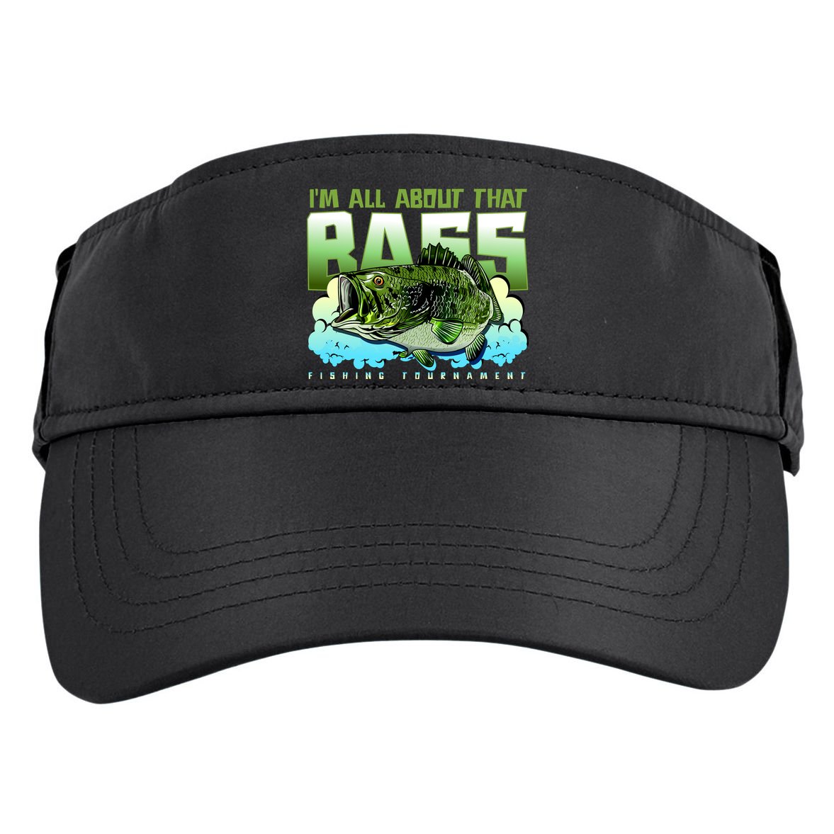 I Am All About That Bass Fishing Adult Drive Performance Visor