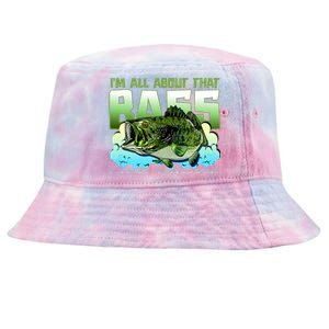 I Am All About That Bass Fishing Tie-Dyed Bucket Hat