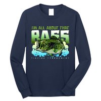 I Am All About That Bass Fishing Long Sleeve Shirt