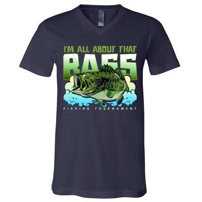 I Am All About That Bass Fishing V-Neck T-Shirt