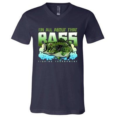 I Am All About That Bass Fishing V-Neck T-Shirt