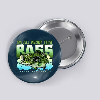 I Am All About That Bass Fishing Button