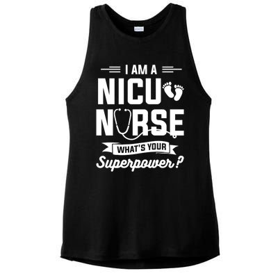 I Am A Nicu Nurse Whats Your Superpower Neonatal Nurses Rn Gift Ladies PosiCharge Tri-Blend Wicking Tank