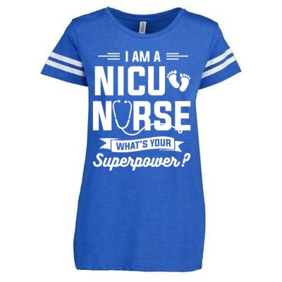 I Am A Nicu Nurse Whats Your Superpower Neonatal Nurses Rn Gift Enza Ladies Jersey Football T-Shirt