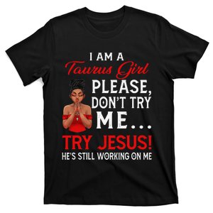 I Am A Taurus Don't Try Me Birthday Afro Black Wo T-Shirt