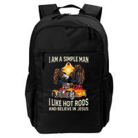 I Am A Simple Man I Like Hot Rods And Believe In Jesus Backpack
