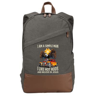 I Am A Simple Man I Like Hot Rods And Believe In Jesus Cotton Canvas Backpack
