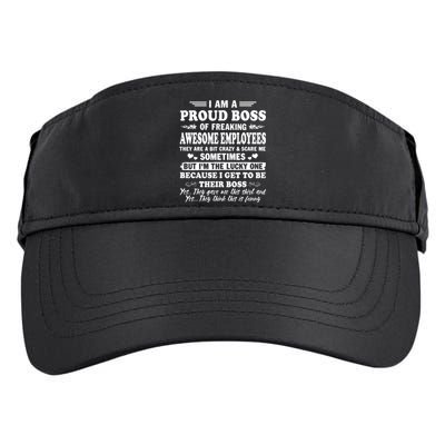 I Am A Proud Boss Of Freaking Awesome Employees Funny Adult Drive Performance Visor