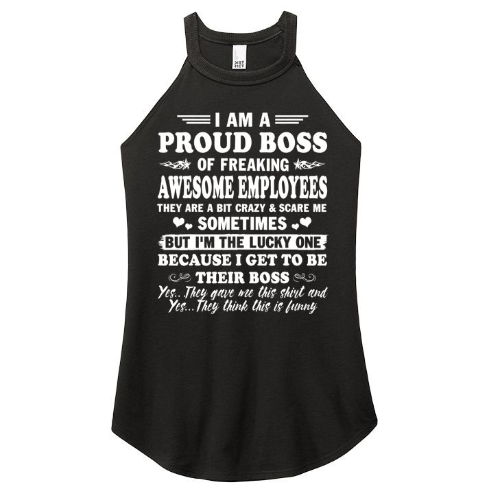 I Am A Proud Boss Of Freaking Awesome Employees Funny Women's Perfect Tri Rocker Tank