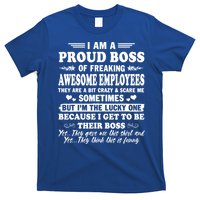 I Am A Proud Boss Of Freaking Awesome Employees Funny T-Shirt