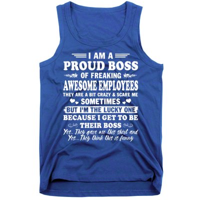 I Am A Proud Boss Of Freaking Awesome Employees Funny Tank Top