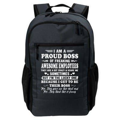 I Am A Proud Boss Of Freaking Awesome Employees Funny Daily Commute Backpack