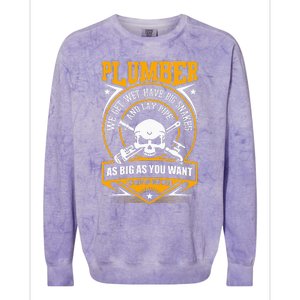 I Am A Plumber I Can Lay Pipe Colorblast Crewneck Sweatshirt