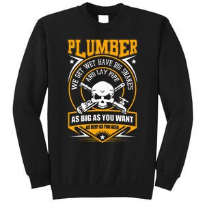 I Am A Plumber I Can Lay Pipe Sweatshirt