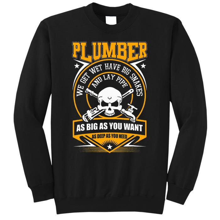 I Am A Plumber I Can Lay Pipe Tall Sweatshirt